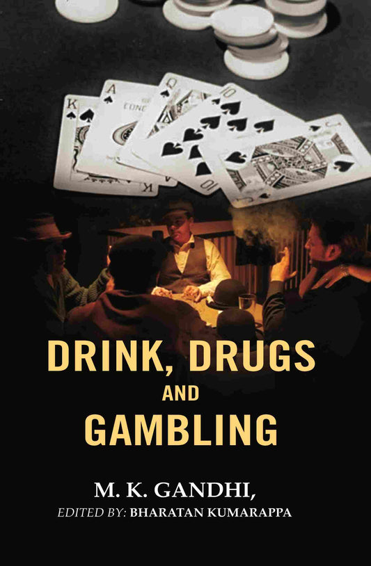 Drink, Drugs and Gambling - Gyan Books