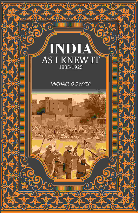 India as I Knew It 1885-1925 - Gyan Books