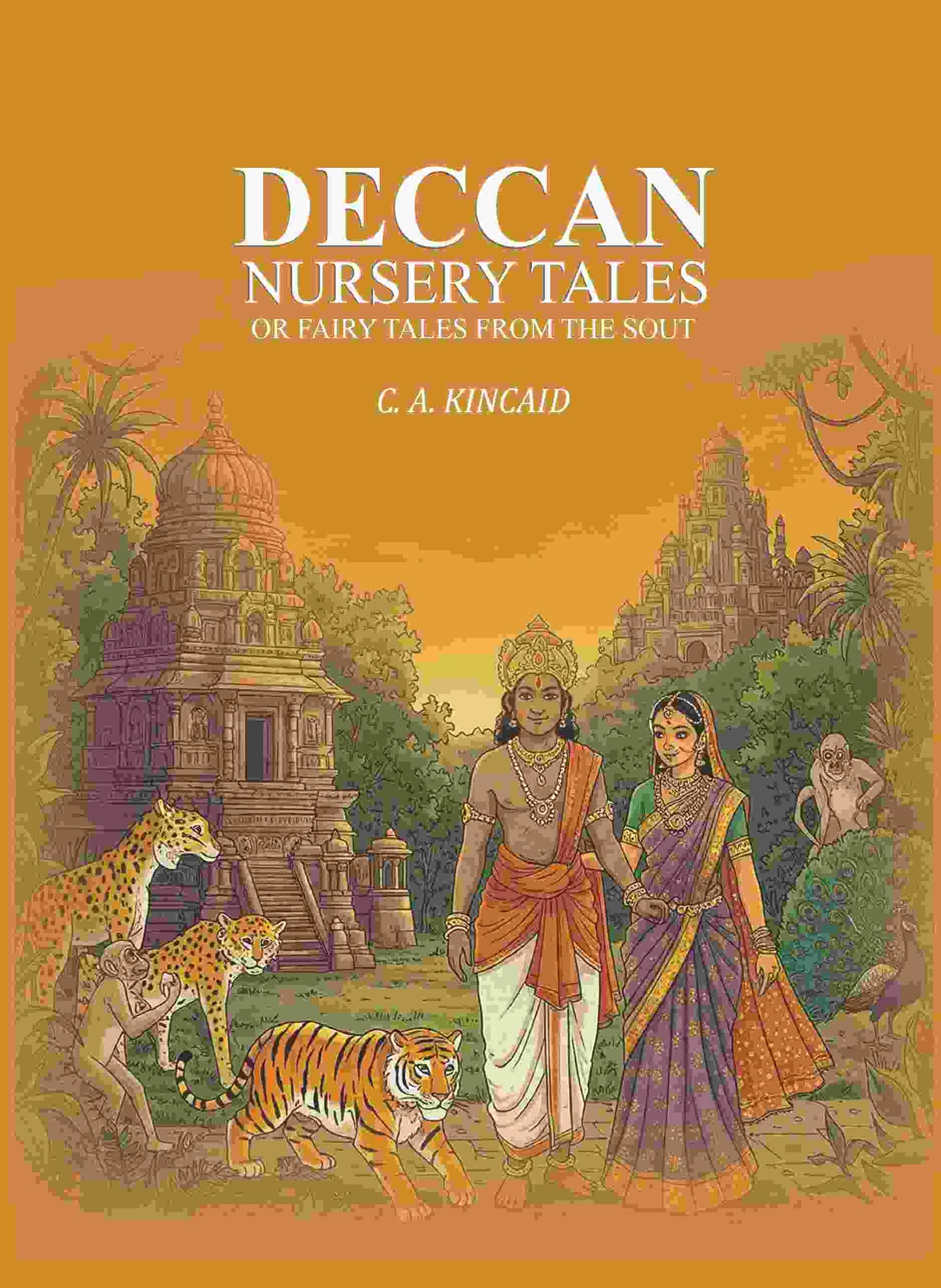 Deccan Nursery Tales: Or Fairy Tales From The Sout - Gyan Books