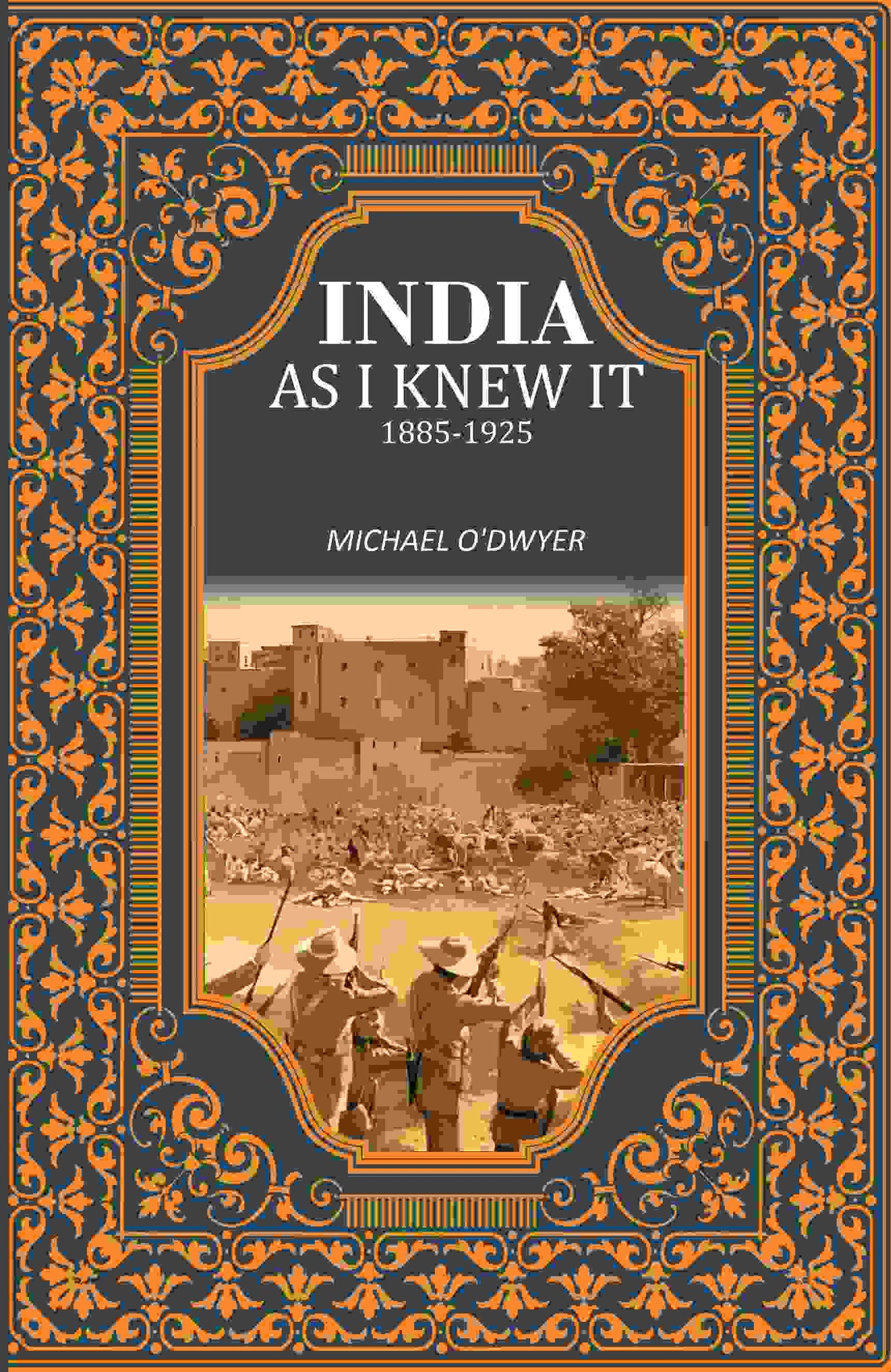 India as I Knew It 1885-1925 - Gyan Books