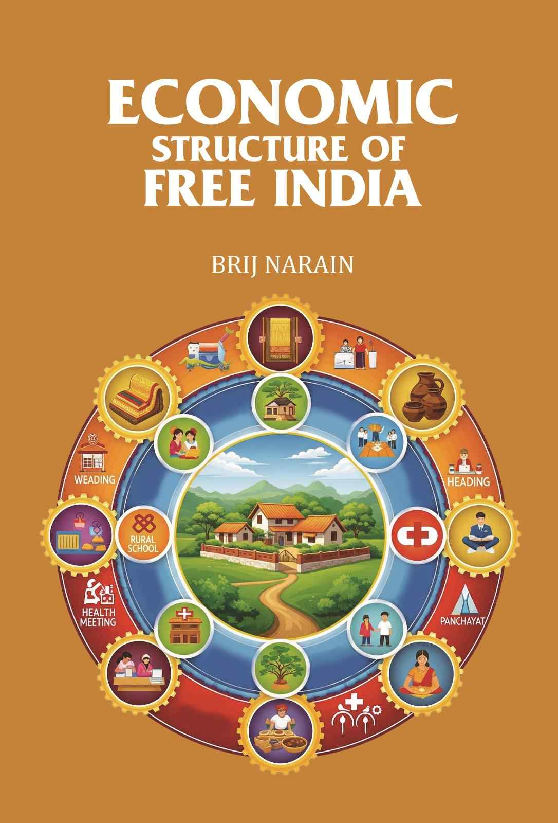 Economic Structure of Free India - Gyan Books