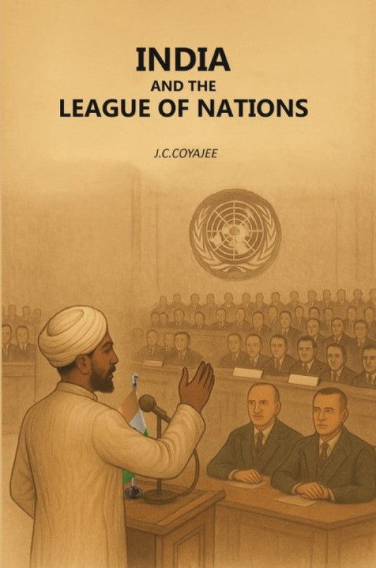 India And The League Of Nations - Gyan Books