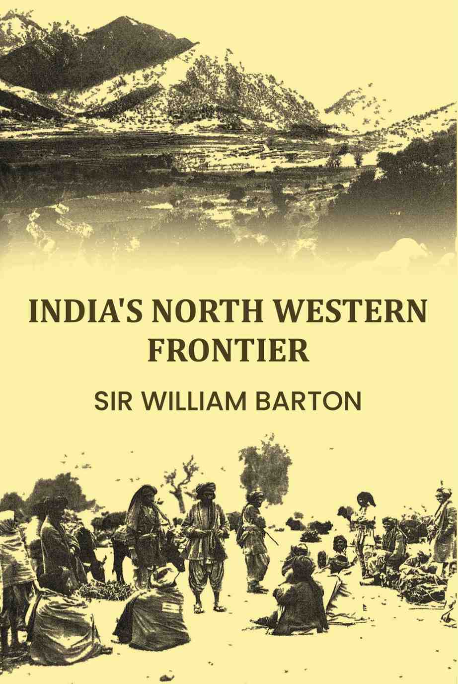India's North Western Frontier - Gyan Books