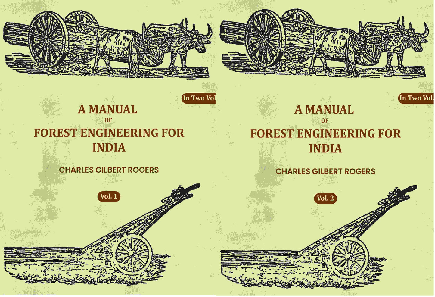 A Manual Of Forest Engineering For India (2 Vols. Set) - Gyan Books