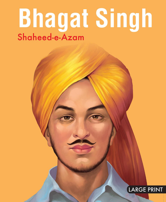 Bhagat Singh Shaheed e Azam : Large Print - Om Books