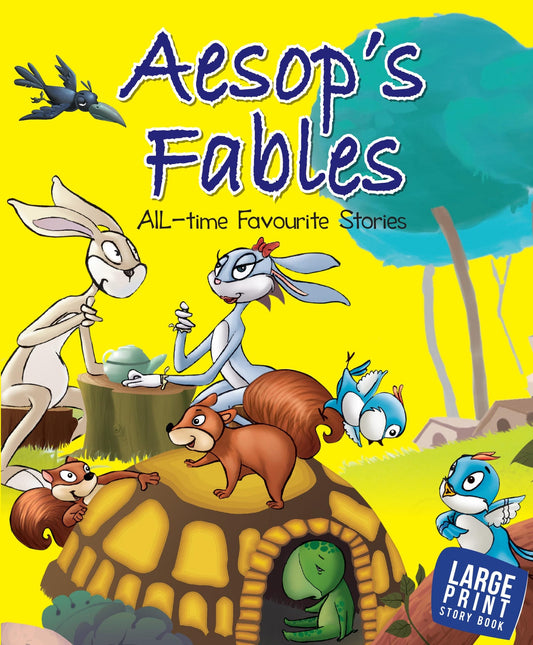Aesops Fables : All Time Favourite Stories : Large Print - Om Books