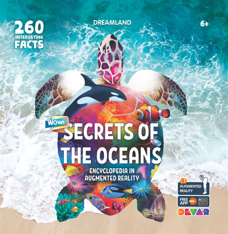 Dreamland Secrets of the Oceans- Wow Encyclopedia in Augmented Reality
