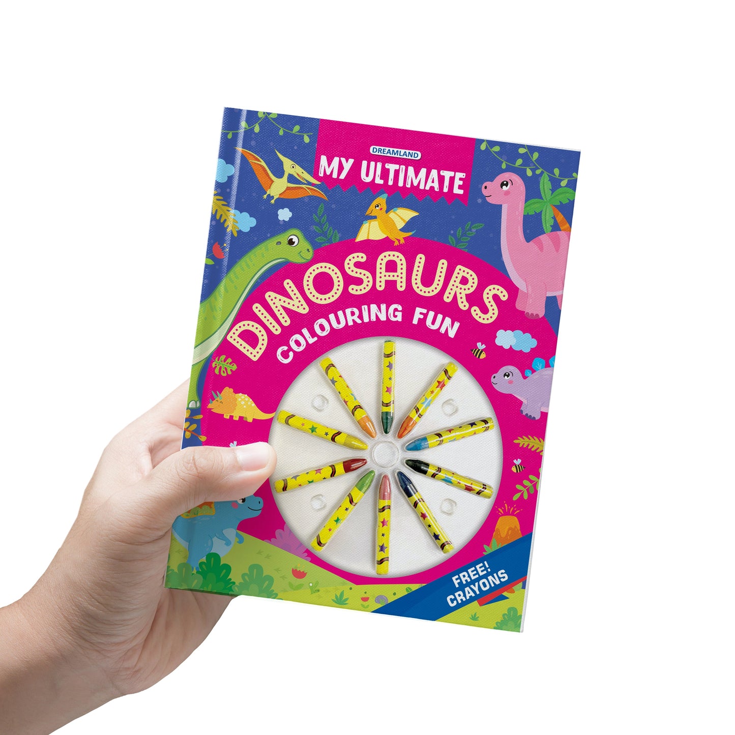 Dreamland Publications My Ultimate Dinosaurs Colouring Fun Book with Free Crayons : Children's Colouring Book