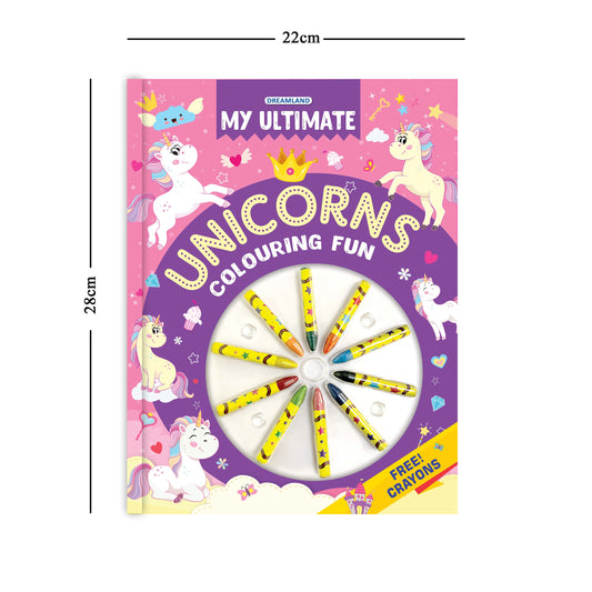 Dreamland Publications My Ultimate Unicorns Colouring Fun Book with Free Crayons : Children's Colouring Book