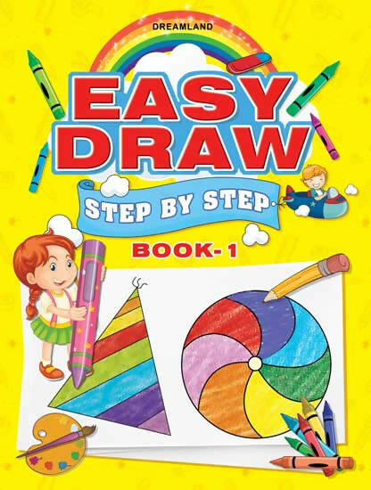 Dreamland Easy Draw Step by Step Book 1