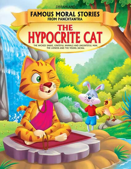 Dreamland The Hypocrite Cat - Book 6 (Famous Moral Stories from Panchtantra)