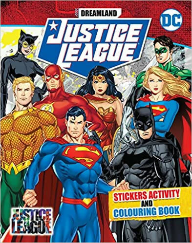 Dreamland Justice League Stickers Activity and Colouring Book