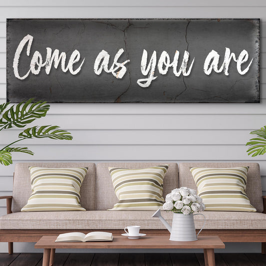Come As You Are Sign II