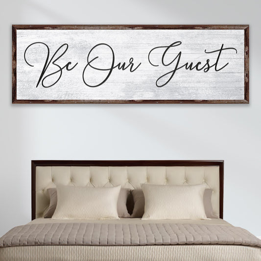 Be Our Guest Sign IV