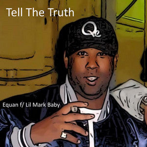 Tell The Truth - Single