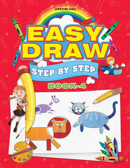 Dreamland Easy Draw ...Step by Step Book 4