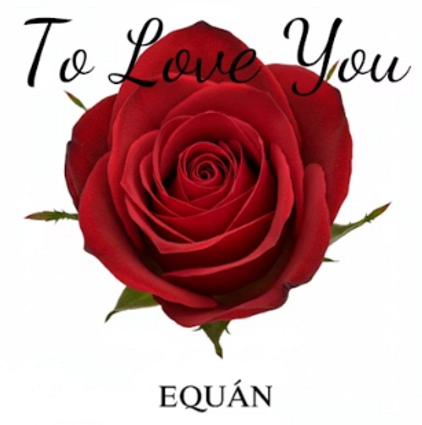 To Love You