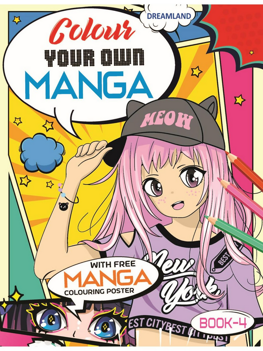 Dreamland Publications Colour Your Own Manga Book 4 With Free Manga Colouring Poster For Kids