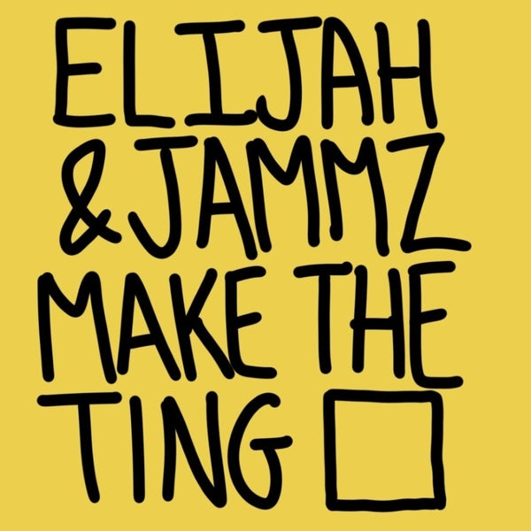 Make The Ting |