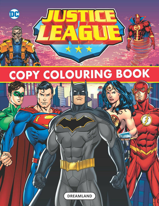 Dreamland Justice League Copy Colouring Book: Children Drawing, Painting & Colouring Book