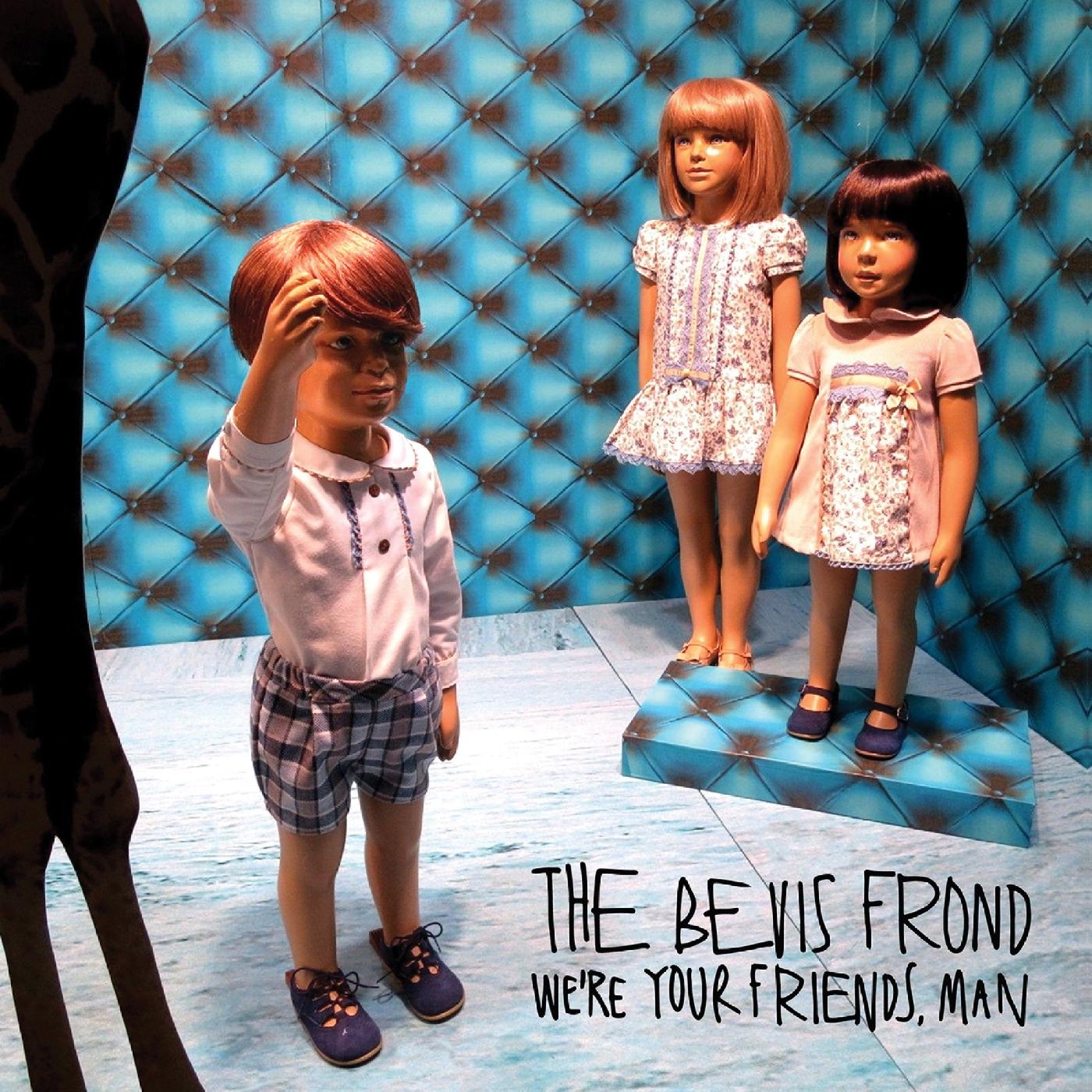We're Your Friends, Man | Mint (M) Mint (M)
